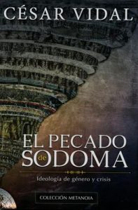 El pecado de Sodoma - Cesar Vidal